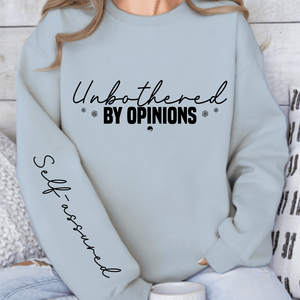 Sweatshirt Unisex Unbothered by opinions