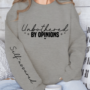 Sweatshirt Unisex Unbothered by opinions