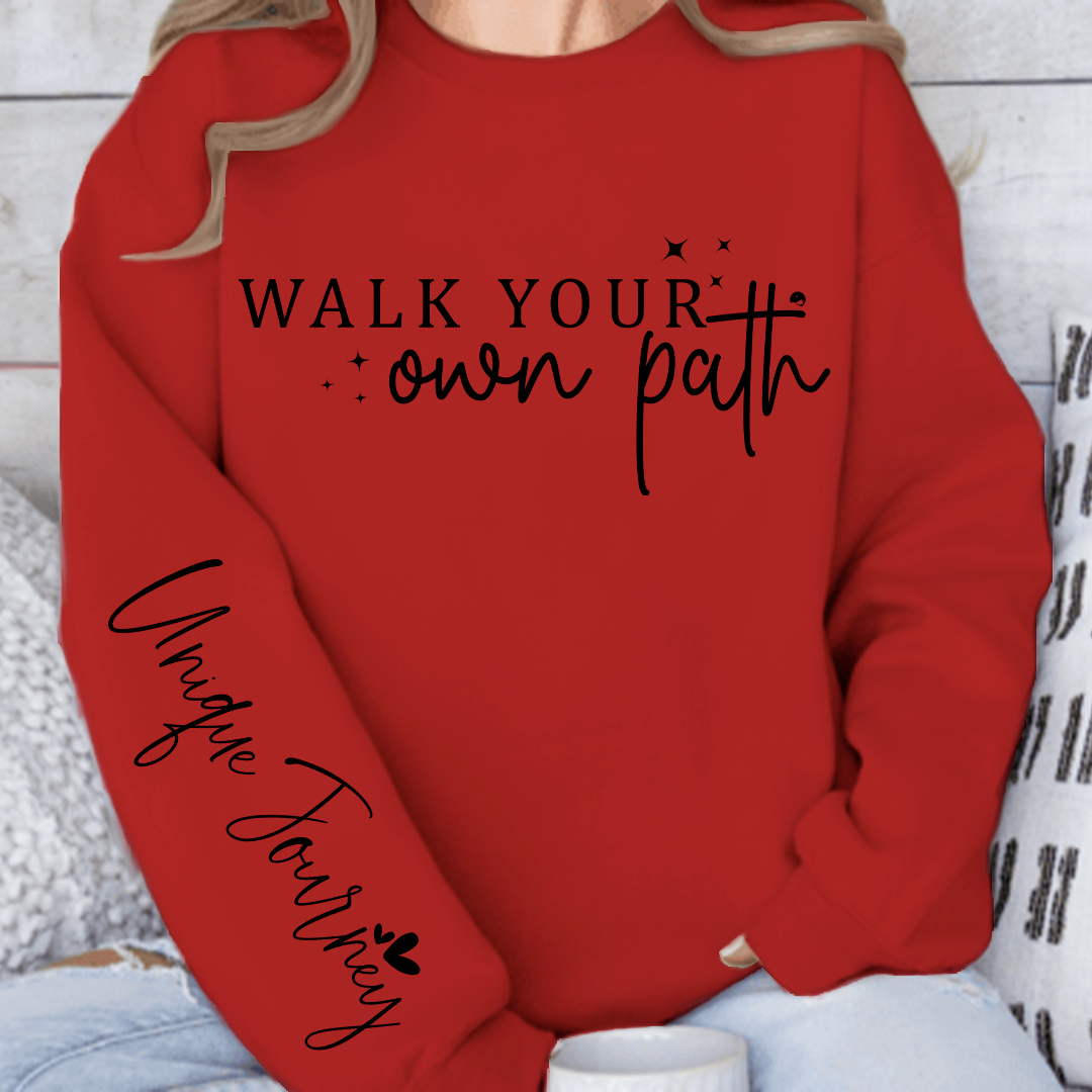 Sweatshirt Unisex Walk Your Own Path