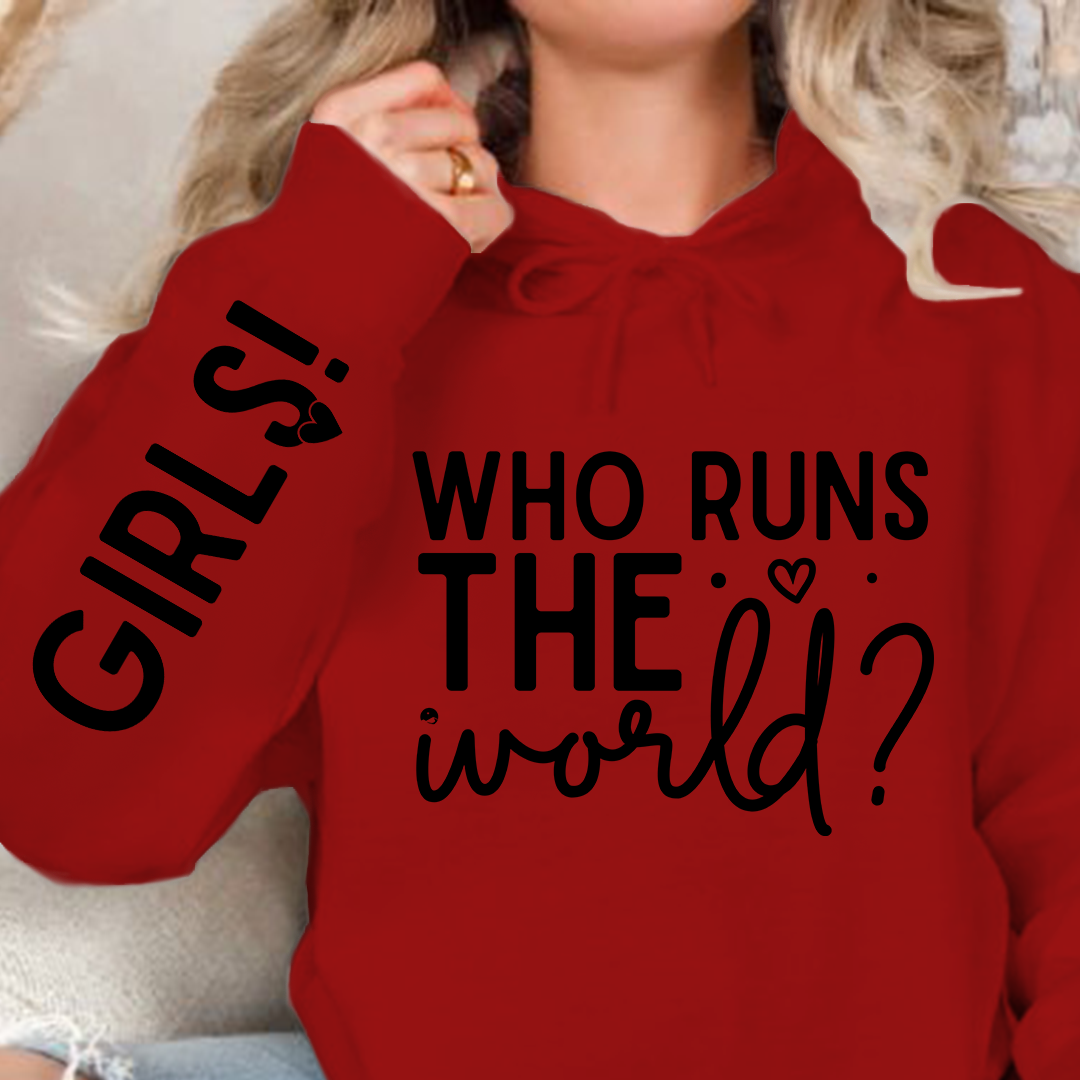 Hoodie Unisex Who Runs The World