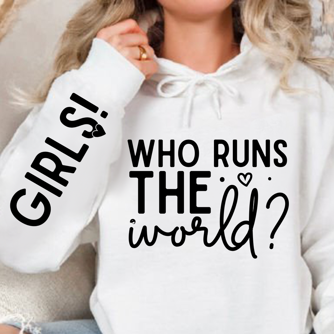 Hoodie Unisex Who Runs The World