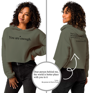 Cropped Hoodie and Sweatshirt - You are enough