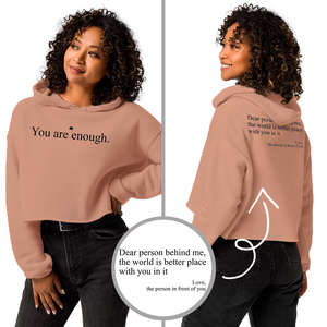 Cropped Hoodie and Sweatshirt - You are enough
