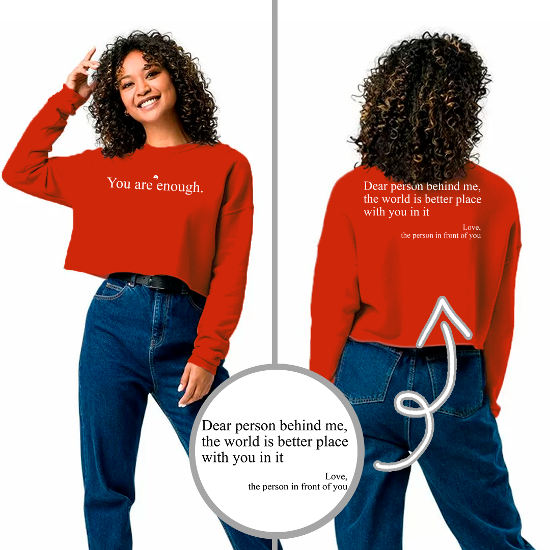 Cropped Hoodie and Sweatshirt - You are enough