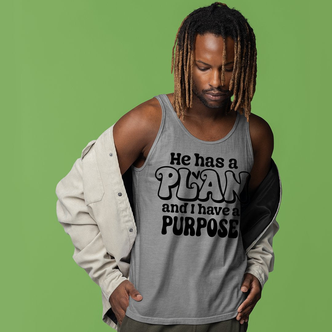 Unisex Jersey Tank He Has A Plan And I Have A Purpose