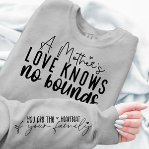 Sweatshirt Unisex A Mother's Love Knows No Bounds