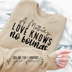 Sweatshirt Unisex A Mother's Love Knows No Bounds