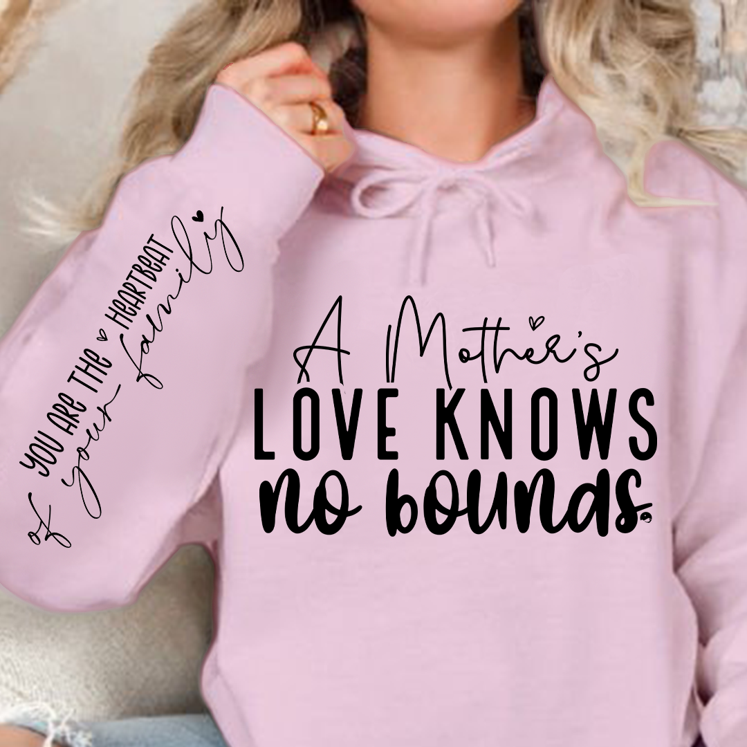 Hoodie Unisex A Mother's Love Knows No Bounds