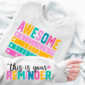 Sweatshirt Unisex This is your reminder