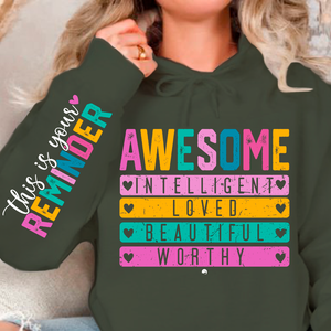 Hoodie Unisex This is your reminder