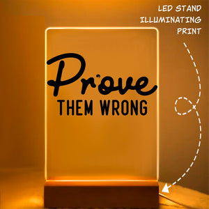 Glass Acrylic Prove Them Wrong