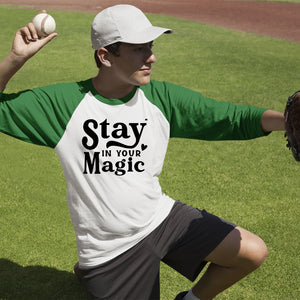 Unisex Sleeve Baseball Tee Stay In Your Magic