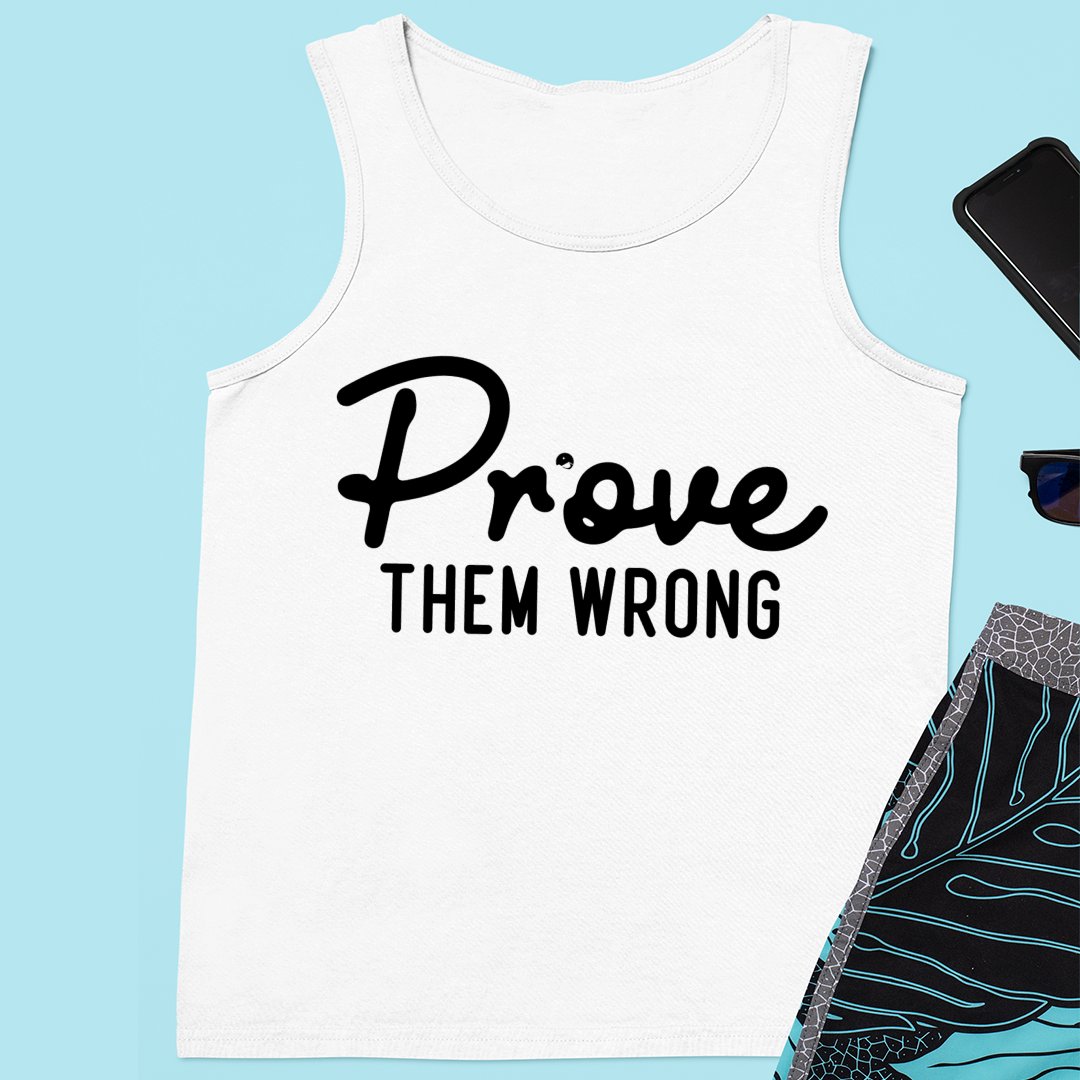 Unisex Jersey Tank Prove Them Wrong