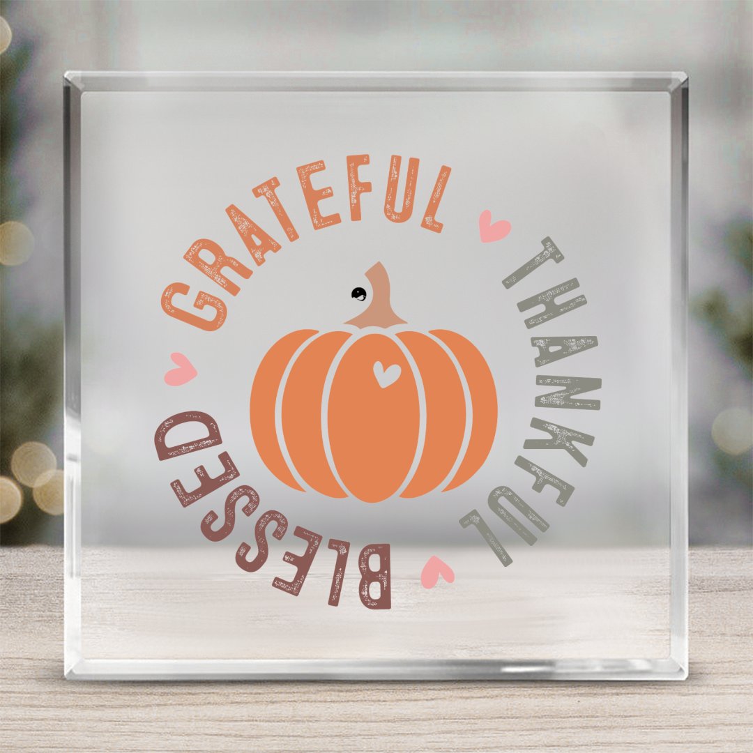 Square Acrylic glass Grateful Thankful Blessed