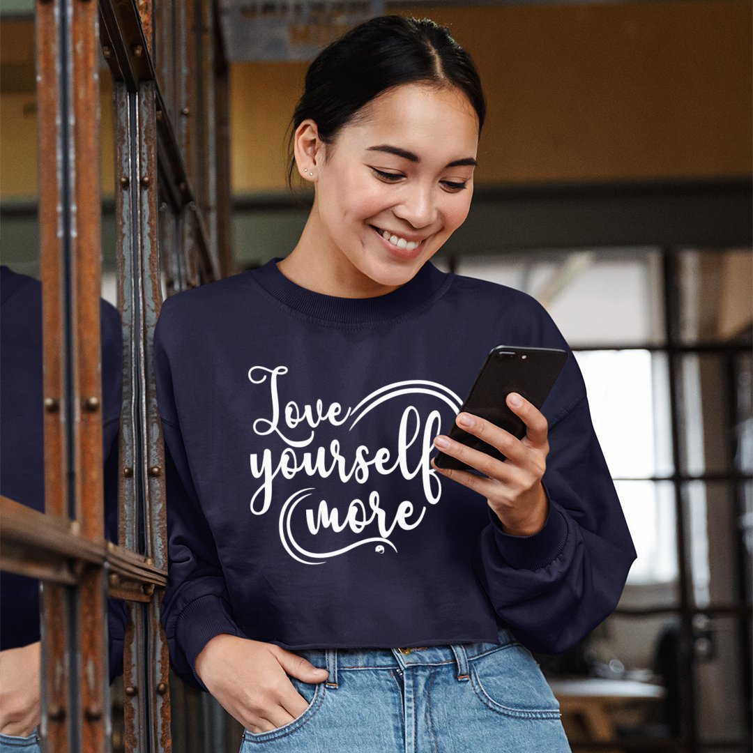 Cropped Sweatshirt Love Yourself More