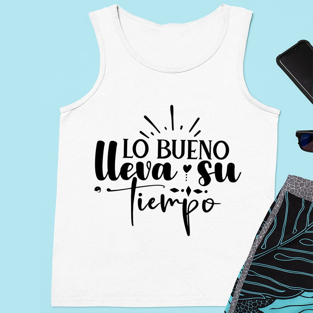 Unisex Jersey Tank Lo Bueno Lleva Su Tiempo