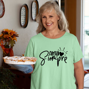 T-Shirt Ama Siempre