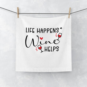 Face Towel Life Happens Wine Helps