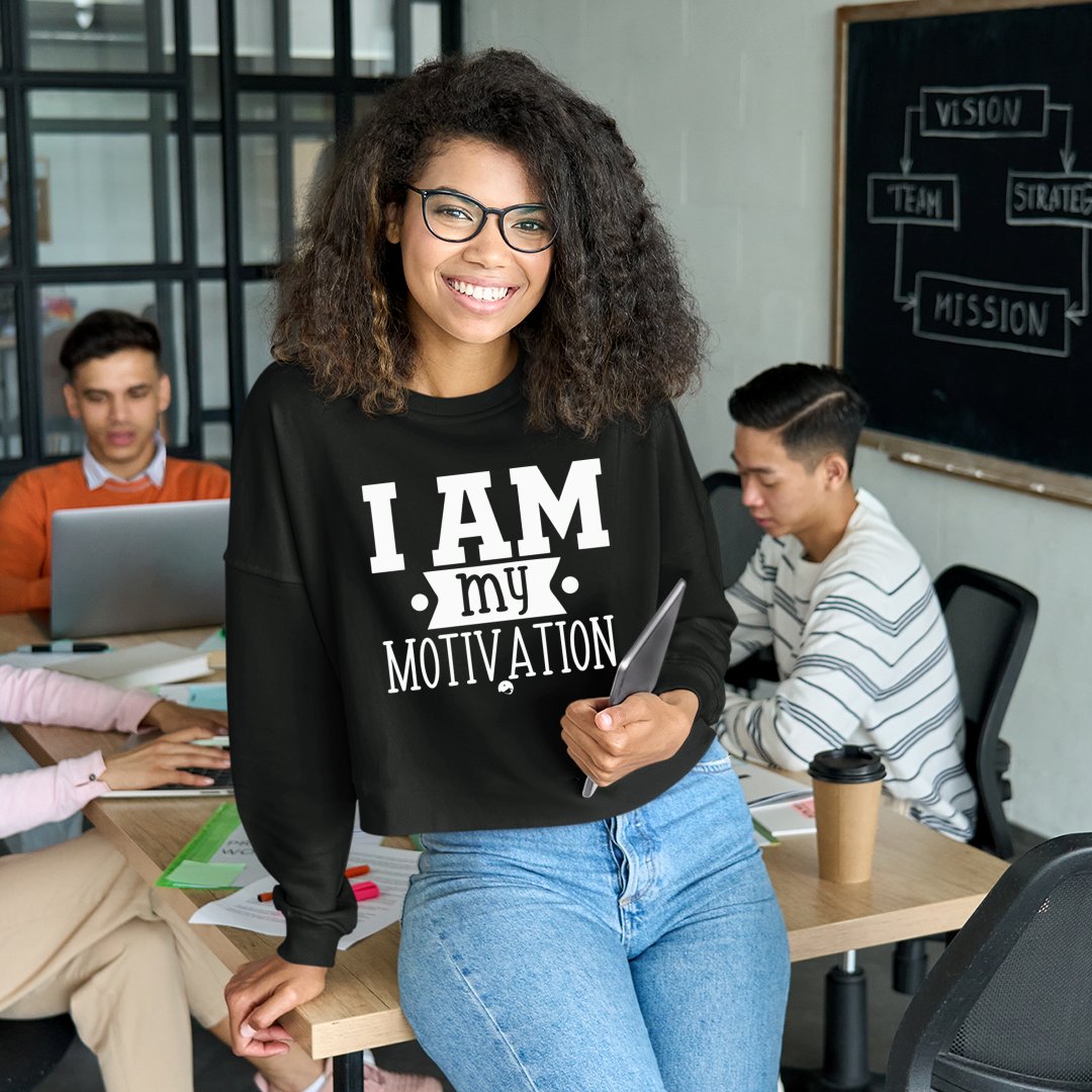 Cropped Sweatshirt I Am My Motivation