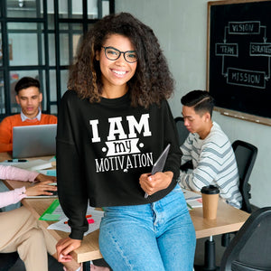 Cropped Sweatshirt I Am My Motivation
