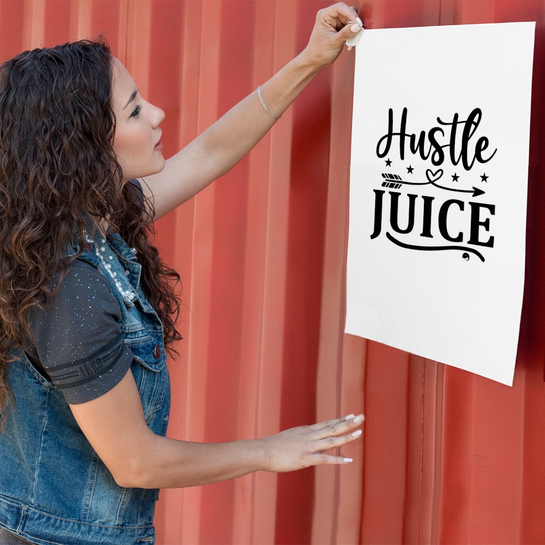 Matte Vertical Posters Hustle Juice