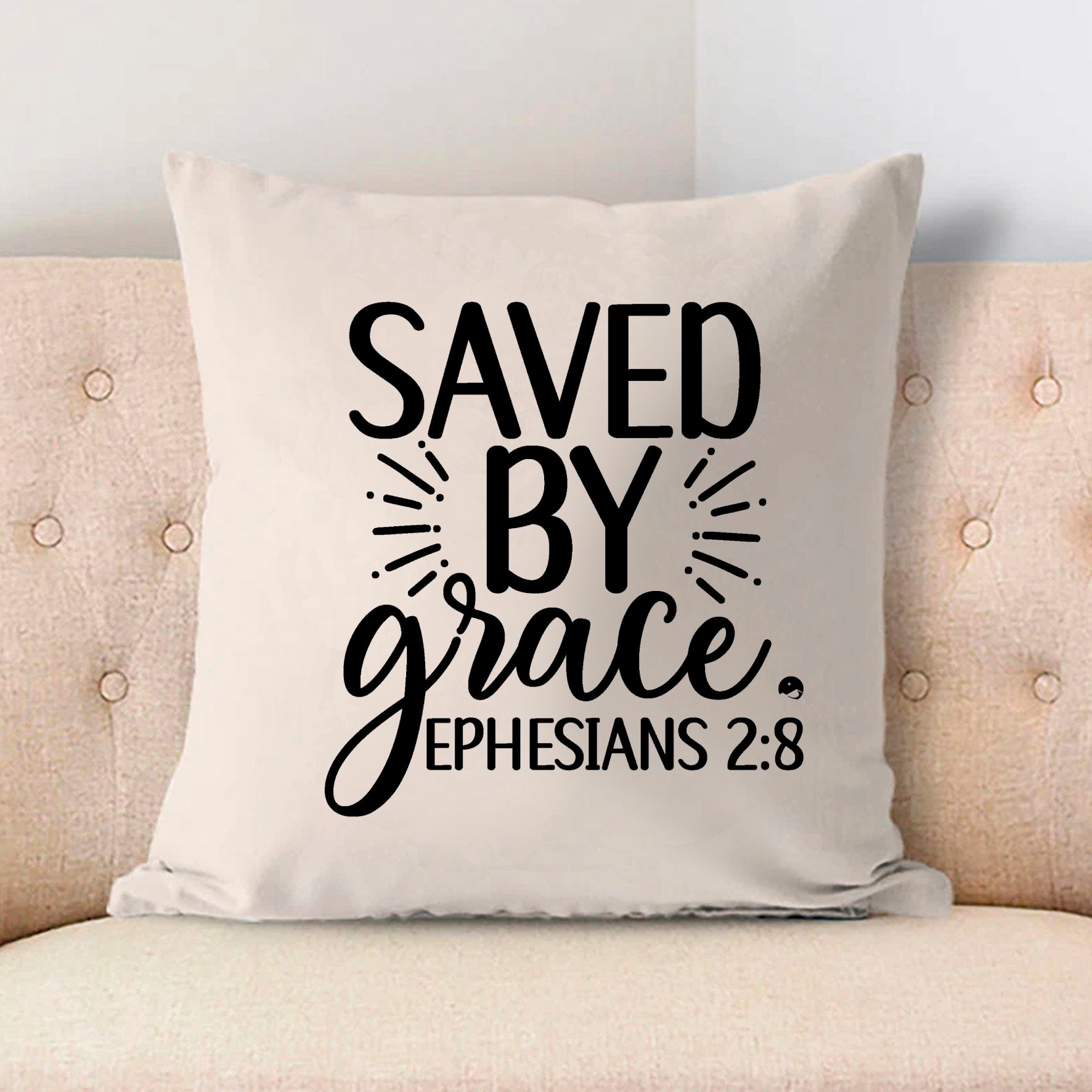 Pillow Case Saved By Grace Ephesians