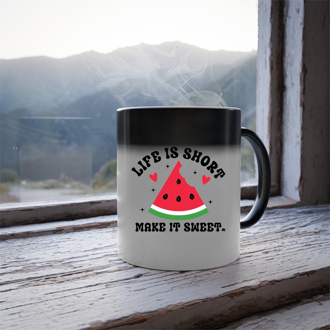 Mug Life Is Short Make It Sweet