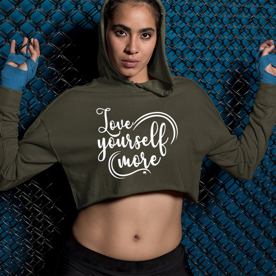 Cropped Hoodie Love Yourself More