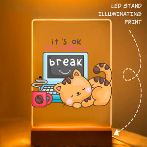 Glass Acrylic It's Ok To Take A Break