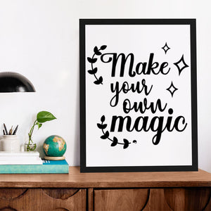 Matte Vertical Posters Make Your Own Magic