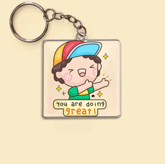 Keychain You Are Doing Great