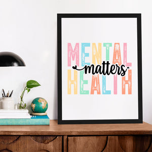 Matte Vertical Posters Mental Health Matters