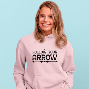 Hoodie Unisex Follow Your Arrow