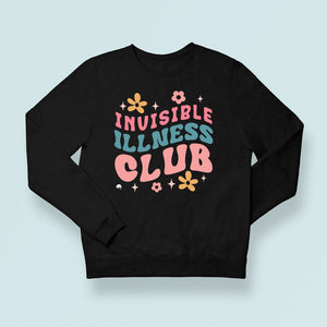 Sweatshirt Unisex Invisible Illness Club