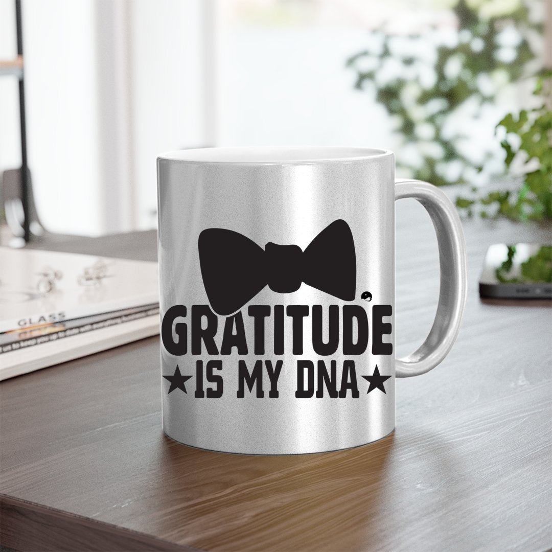 Mug Gratitude Is My DNA