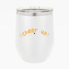 Wine Tumbler Cheer Up