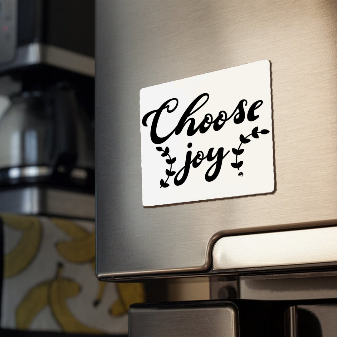 Magnets Choose Joy