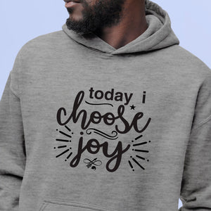 Hoodie Unisex Today I Choose You