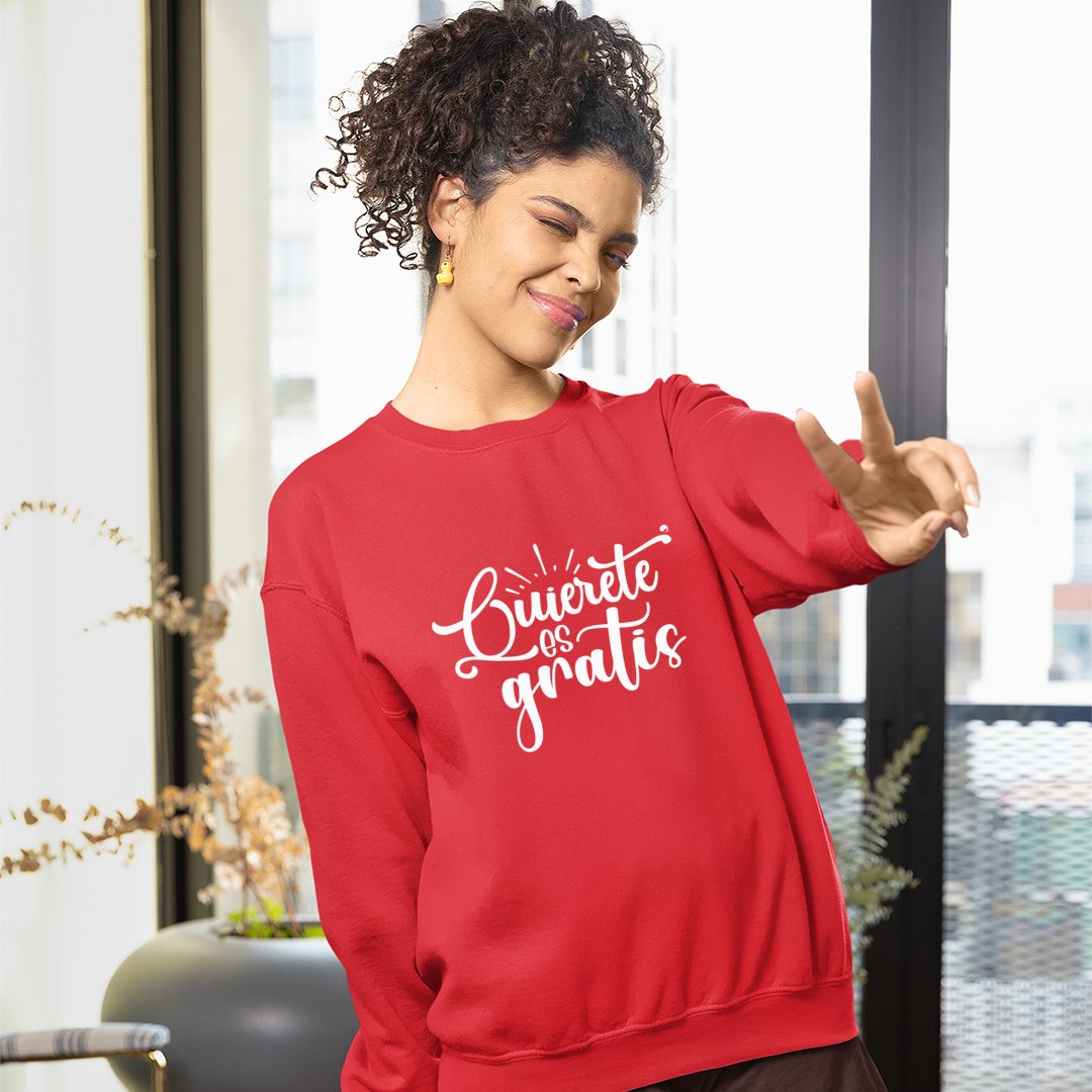 Sweatshirt Unisex Quierete Es Gratis