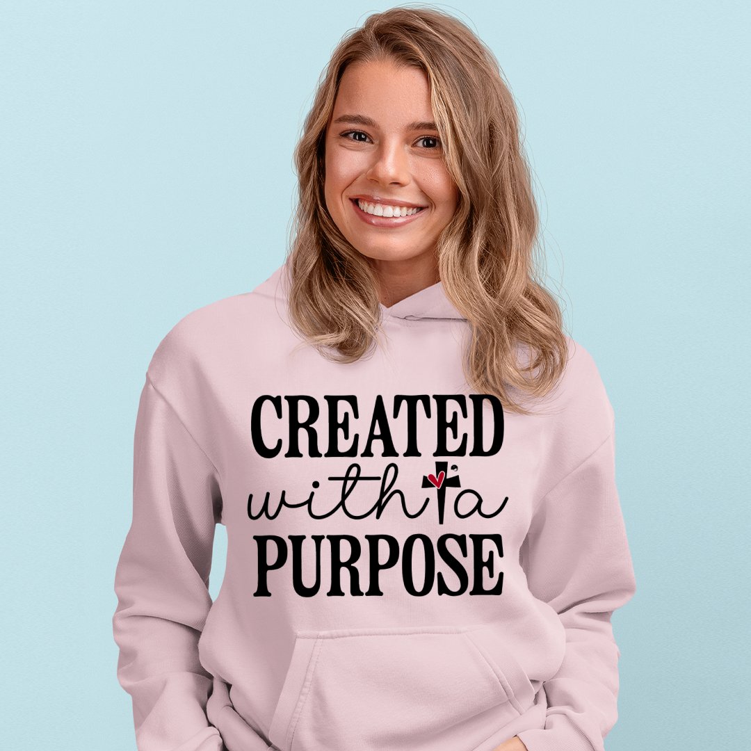 Hoodie Unisex Created With A Purpose