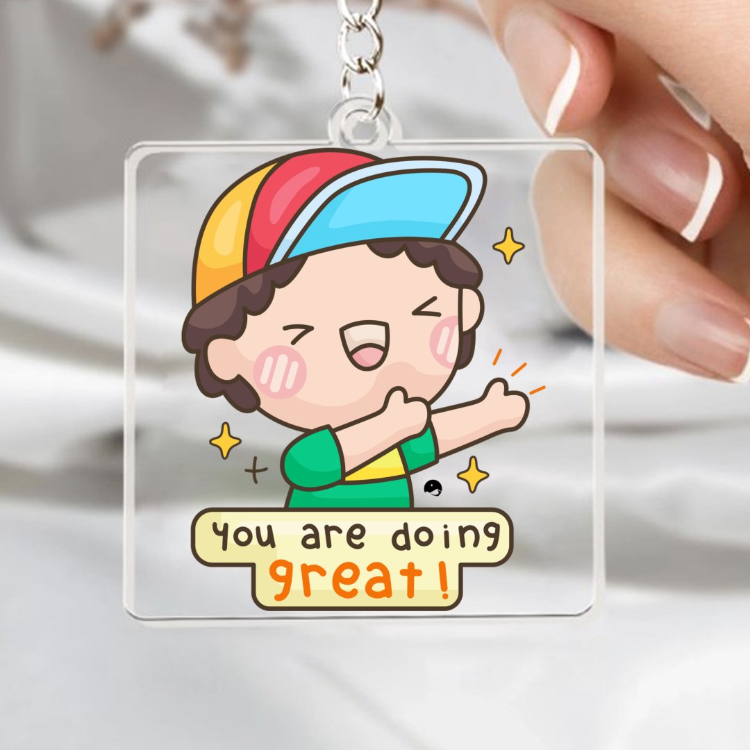 Keychain You Are Doing Great