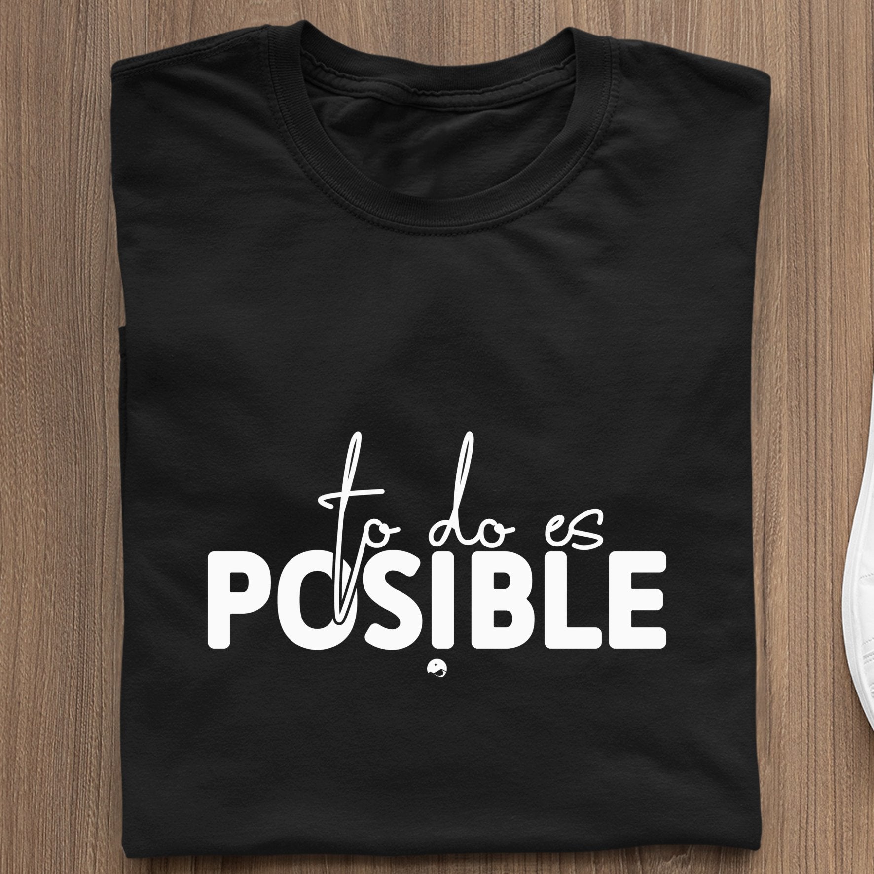 T-Shirt To Do Es Posible