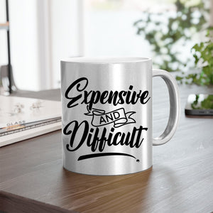 Mug Expensive And Difficult