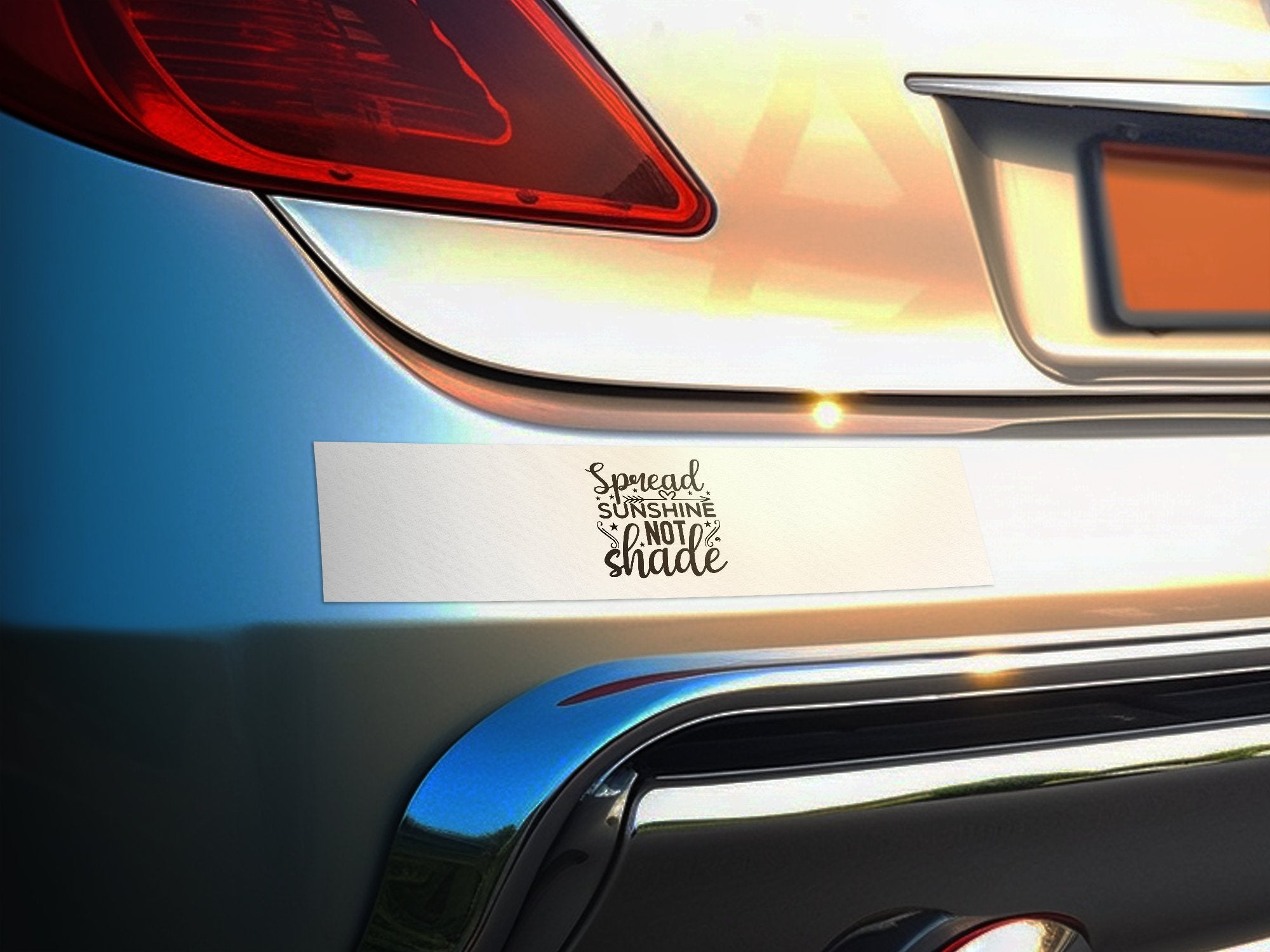 Bumper Stickers Spread Sunshine Not Shade