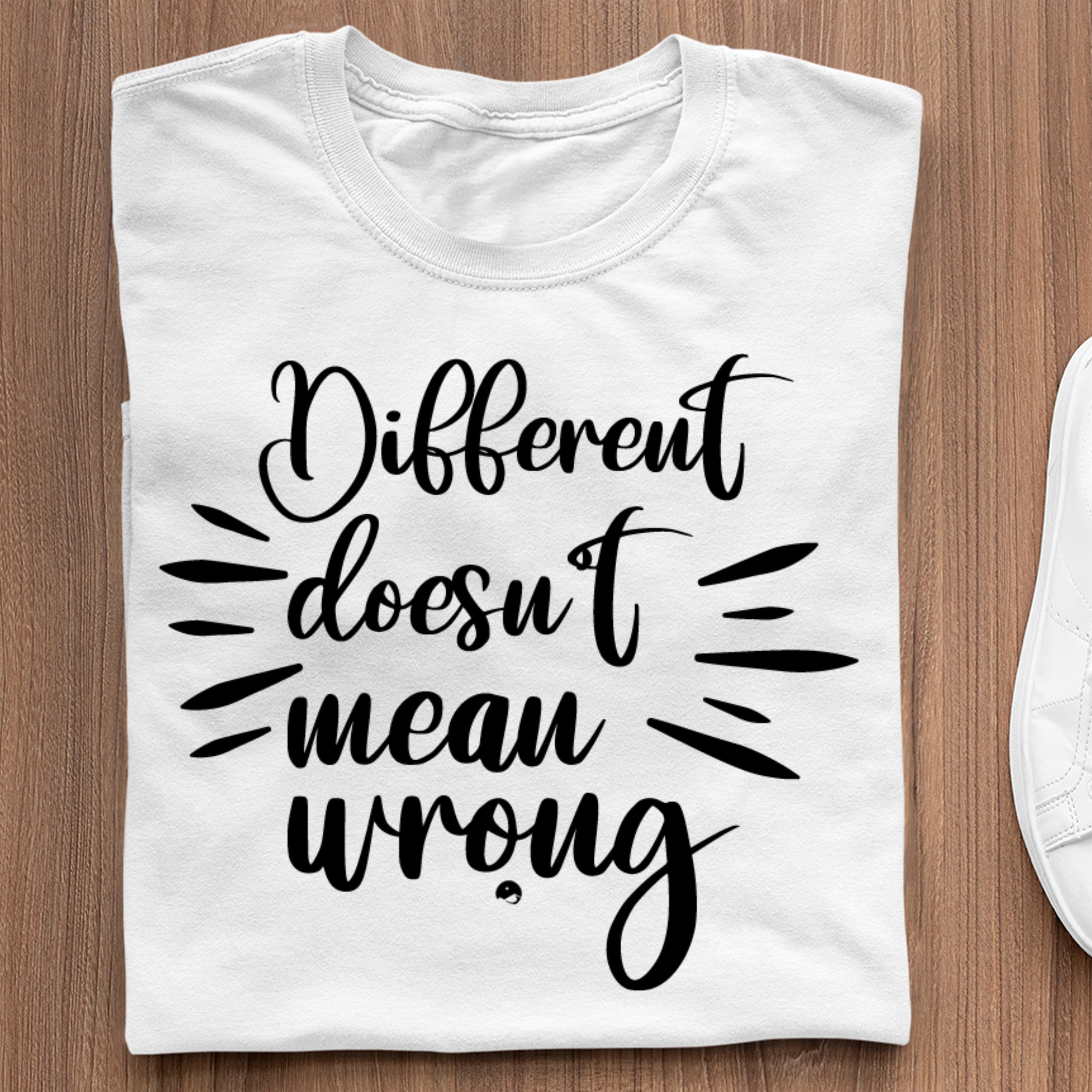 T-Shirt Different Doesn't Mean Wrongpng