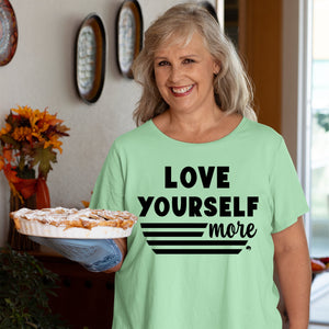 T-Shirt Love Yourself More