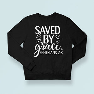 Sweatshirt Unisex Saved By Grace Ephesians