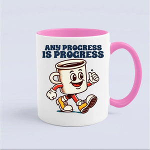 Mug Any Progress Is Progress