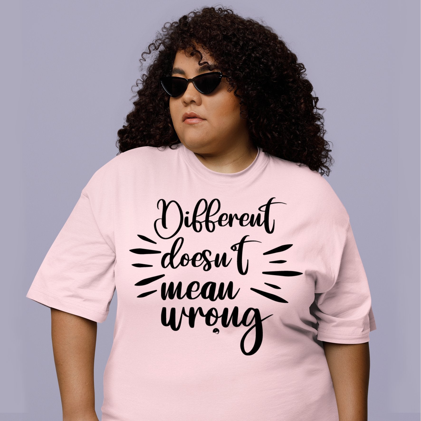 T-Shirt Different Doesn't Mean Wrong