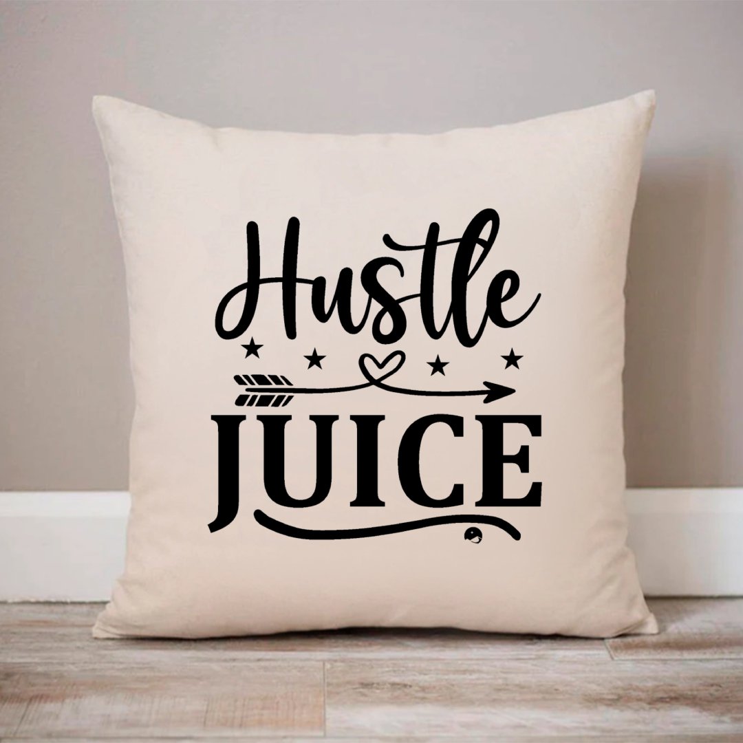 Pillow Case Hustle Juice